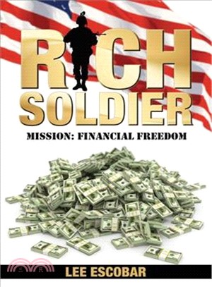 Rich Soldier ― Mission - Financial Freedom