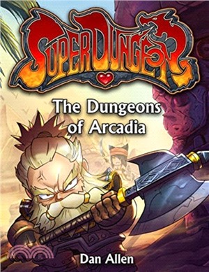 The Dungeons of Arcadia