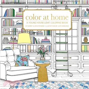 Color at Home ─ A Young House Love Coloring Book