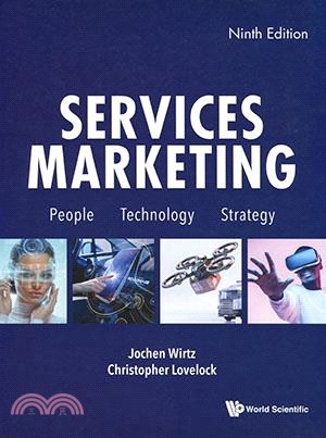 Services Marketing: People, Technology, Strategy (Ninth Edition)