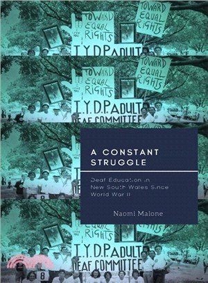 A Constant Struggle ― Deaf Education in New South Wales Since World War II