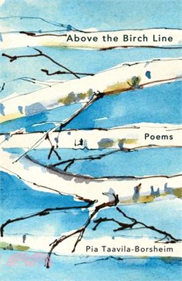 Above the Birch Line: Poems