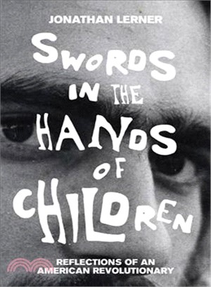 Swords in the Hands of Children ─ Reflections of an American Revolutionary