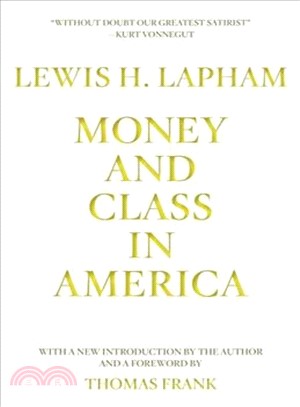 Money and Class in America ― Notes and Observations on Our Civil Religion