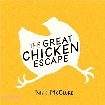 The great chicken escape /