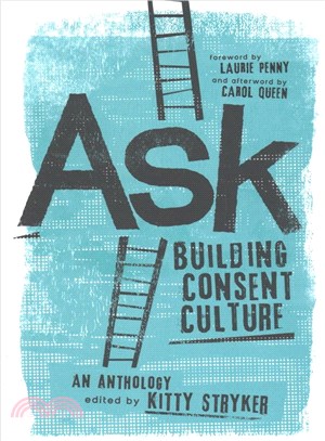 Ask ─ Building Consent Culture