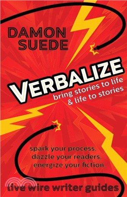 Verbalize：bring stories to life & life to stories