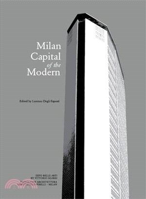 MCM ― Milan, Capital of the Modern