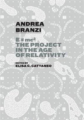 Andrea Branzi ― The Project in the Age of Relativity