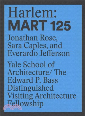 Harlem ― Mart 125: Jonathan Rose, Sara Caples, Everado Jefferson