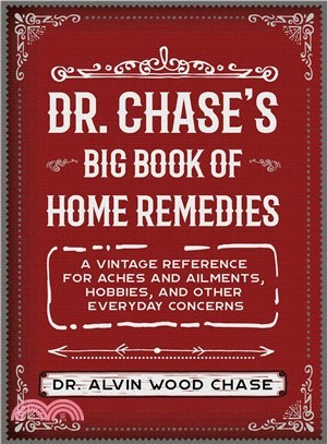 Dr. Chase's Old-Time Home Remedies