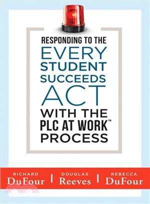 Responding to the Every Student Succeeds Act With the Plc at Work Process