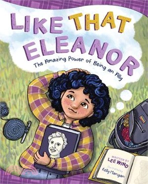 Like That Eleanor: The Amazing Power of Being an Ally