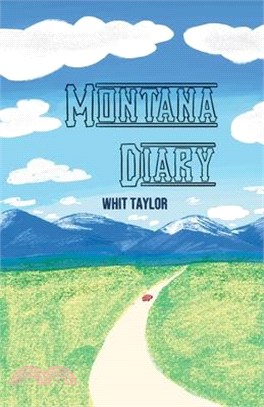 Montana Diary