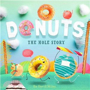 Donuts :the hole story /