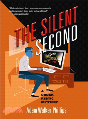 The Silent Second ― A Chuck Restic Mystery