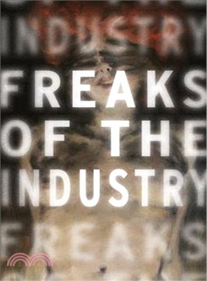 Freaks of the Industry