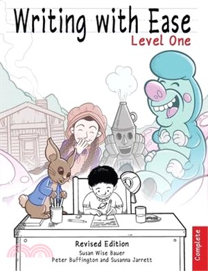 Writing with Ease, Complete Level 1, Revised Edition