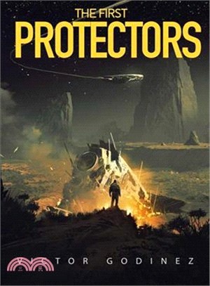 The First Protectors