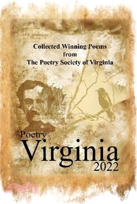 Collected Winning Poems from The Poetry Society of Virginia - 2022