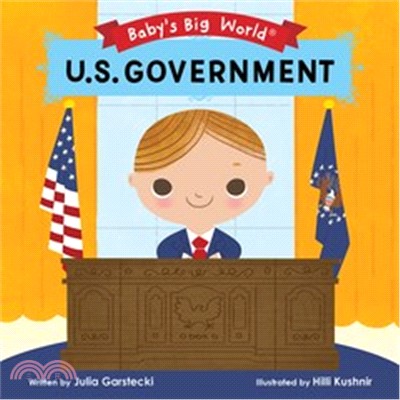 Baby's Big World: U.S. Government