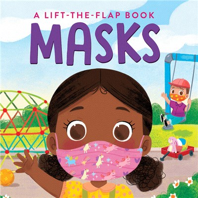 Masks :a lift-the-flap book ...