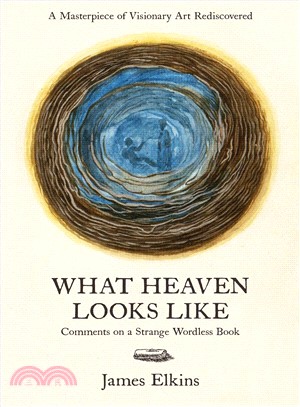 What Heaven Looks Like ─ Comments on a Strange Wordless Book