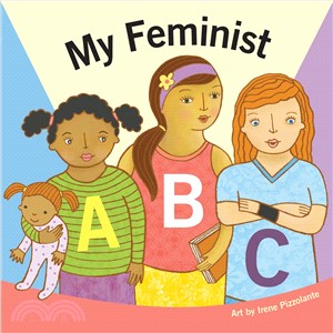 My feminist ABC /