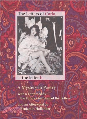 The Letters of Carla, the Letter B ― A Mystery in Poetry