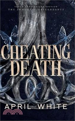 Cheating Death