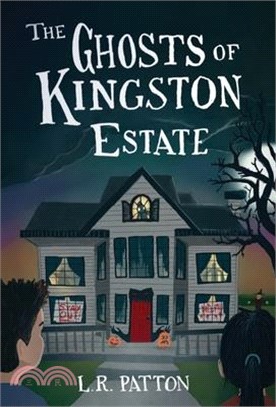 The Ghosts of Kingston Estate