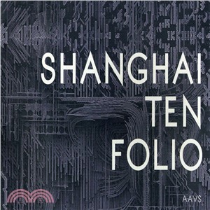 Shanghai Ten Folio ─ Architectural Association School of Architecture Visiting School