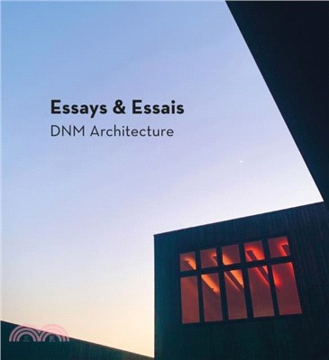 Essays & Essais：DNM Architecture