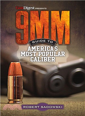 9mm ― Guide to America's Most Popular Caliber