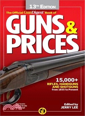 Gun Digest Official Book of Guns & Prices