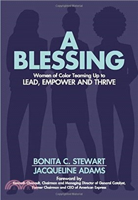 A Blessing：Women of Color Teaming Up to Lead, Empower and Thrive