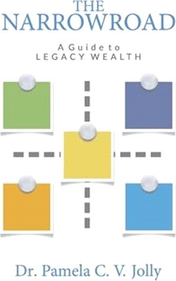 The NarrowRoad A Guide to Legacy Wealth