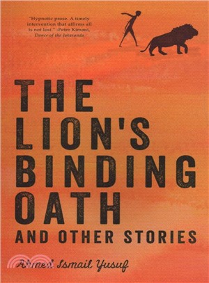 The Lion's Binding Oath and Other Stories