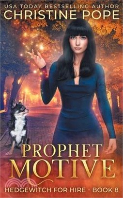 Prophet Motive: A Cozy Witch Mystery