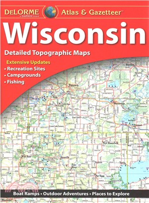 Delorme Atlas and Gazetteer Wisconsin