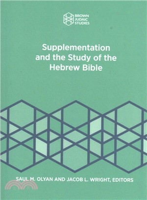 Supplementation and the Study of the Hebrew Bible