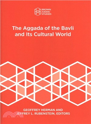 The Aggada of the Bavli and Its Cultural World