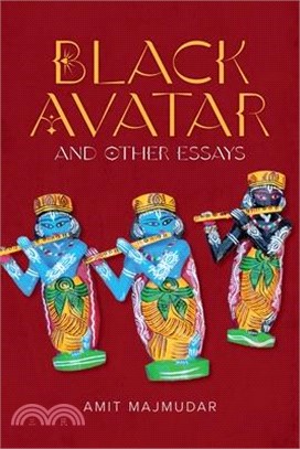 Black Avatar: And Other Essays