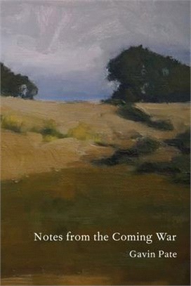 Notes from the Coming War