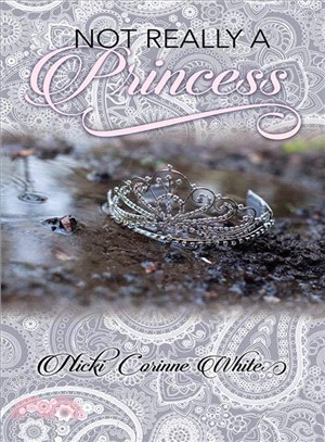 Not Really a Princess ― A Journey from Adversity to Joy