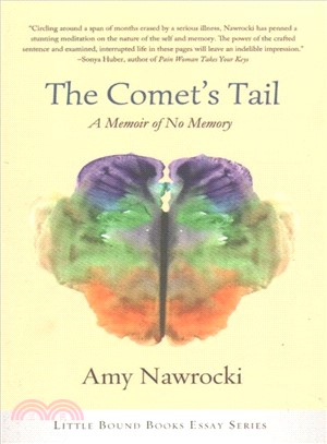 The Comet's Tail ― A Memoir of No Memory