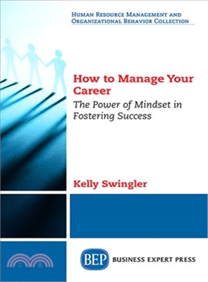 How to Manage Your Career ― The Power of Mindset in Fostering Success