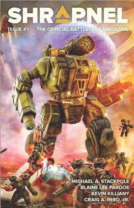 BattleTech：Shrapnel Issue #1