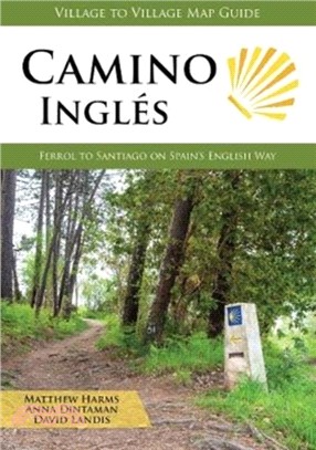 Camino Ingles：Ferrol to Santiago on Spain's English Way