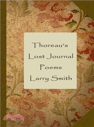 Thoreau's Lost Journal ― Poems